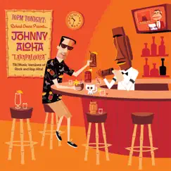 Richard Cheese Presents Johnny Aloha: Lavapalooza by Richard Cheese & Johnny Aloha album reviews, ratings, credits