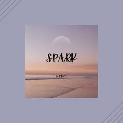 Spark - Single by Kröm album reviews, ratings, credits