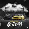 Keyless - Single album lyrics, reviews, download