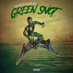 Green Snot (feat. LilHead Glo) - Single by One Kay album reviews, ratings, credits