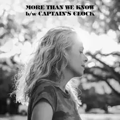 More Than We Know - Single by Aoife O'Donovan & The Milk Carton Kids album reviews, ratings, credits