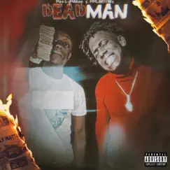 Dead Man (feat. MmLuhDrako) - Single by MeezyMainee album reviews, ratings, credits