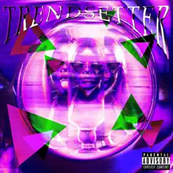 Trendsetter - Single by Ashea Lenea album reviews, ratings, credits