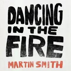 Dancing In the Fire Song Lyrics