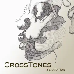 Separation - Single by Crosstones album reviews, ratings, credits