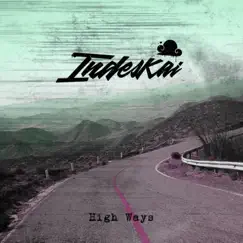 High ways - Single by Indeskai album reviews, ratings, credits