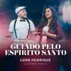 Guiado Pelo Espirito Santo - Single (feat. Eliana Ribeiro) - Single album lyrics, reviews, download