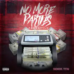 No More Parties (Freestyle remix) Song Lyrics