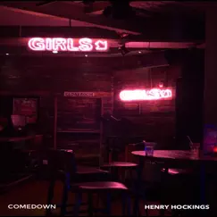 Comedown - Single by Henry Hockings album reviews, ratings, credits