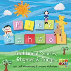 Traditional Stories, Rhymes & Songs by Play School album reviews, ratings, credits