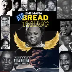 Atp Bread Trucc Song Lyrics