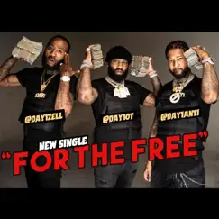 For the Free (feat. Day1Zell & Day1Anti) - Single by Outtatown album reviews, ratings, credits