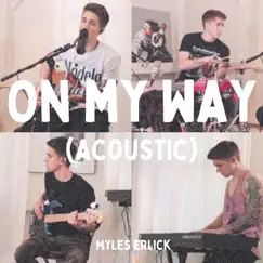 On My Way (Acoustic) Song Lyrics