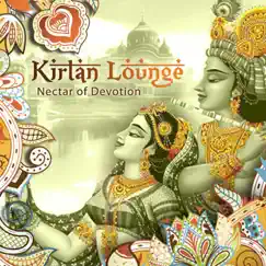 Nectar of Devotion by Kirtan Lounge album reviews, ratings, credits