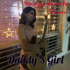 Daddy’s Girl - Single by Younguitariste Saanvi album reviews, ratings, credits