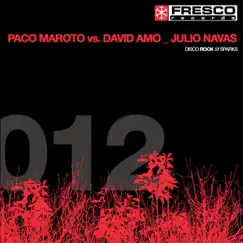 Disco Rock - Single by Julio Navas, David Amo & Paco Maroto album reviews, ratings, credits