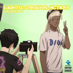 Lights, Camera, Action! (feat. MAJ) Song Lyrics