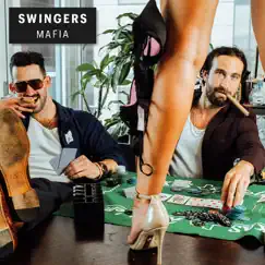 Mafia - Single by Swingers album reviews, ratings, credits