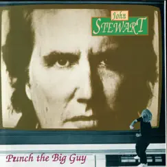 Punch the Big Guy by John Stewart album reviews, ratings, credits