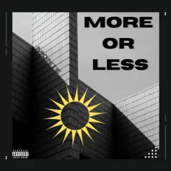 More or Less - Single by Monte Bryant album reviews, ratings, credits