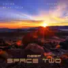 Deep Space Two album lyrics, reviews, download