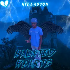 Haunted Hearts - Single by WillAston album reviews, ratings, credits