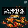 Cosy Campfire Sound for Deep Sleep (Loopable) - Single album lyrics, reviews, download