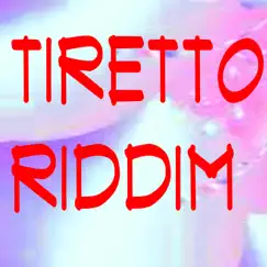 Tiretto Riddim - Single by Candlereigh album reviews, ratings, credits