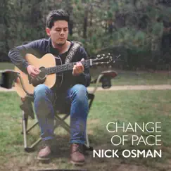 Change of Pace - EP by Nick Osman album reviews, ratings, credits