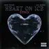 Heart on Ice (Remix) [feat. Lil Durk] - Single album cover
