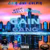 The Gain Gang (feat. Rich Trell & B-Real) - Single album lyrics, reviews, download