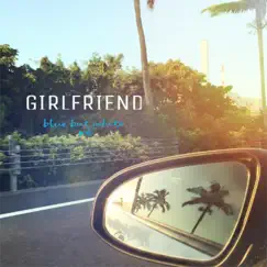 Girlfriend Song Lyrics