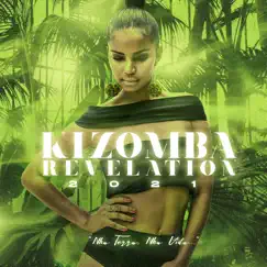 Kizomba Revelation 2021 (Nha Terra Nha Vida) by Various Artists album reviews, ratings, credits