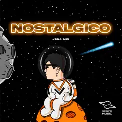 Nostálgico (Remix) - Single by Jona Mix album reviews, ratings, credits