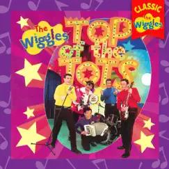 Top of the Tots by The Wiggles album reviews, ratings, credits