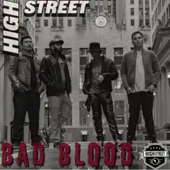 Bad Blood - Single by High Street album reviews, ratings, credits