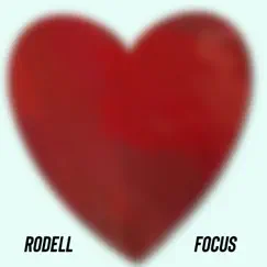 Focus - Single by Rodell album reviews, ratings, credits