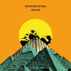 Tradition by SOOTHSAYERS album reviews, ratings, credits