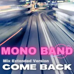 Come Back (Mix Extended Version) Song Lyrics