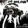 20 Below - Single album lyrics, reviews, download