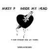 Inside My Head (feat. Kurt Kesedar & Jay Stearn) - Single album lyrics, reviews, download