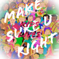 Make Sure U Right - Single by SUPA134 album reviews, ratings, credits