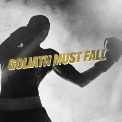 Goliath Must Fall - Single by Kalom Montgomery album reviews, ratings, credits