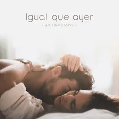 Igual que ayer - Single by Carolina García album reviews, ratings, credits