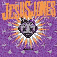 Doubt by Jesus Jones album reviews, ratings, credits