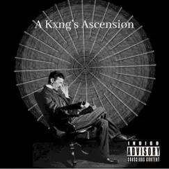 A Kxng's Ascension - Single by Kxng James album reviews, ratings, credits