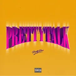 Pretty Talk by Pretty Rico album reviews, ratings, credits