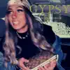 Gypsy - Single album lyrics, reviews, download