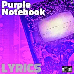 Purple Notebook by Lyrics album reviews, ratings, credits