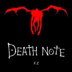 DEATH NOTE - Single by F.z oficial album reviews, ratings, credits
